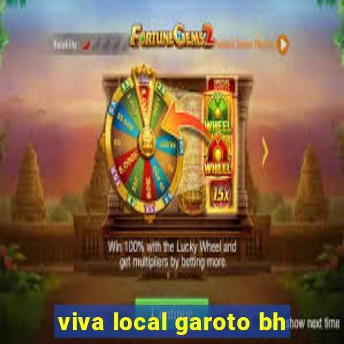 viva local garoto bh